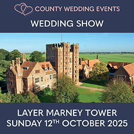 Layer Marney Tower Wedding Show